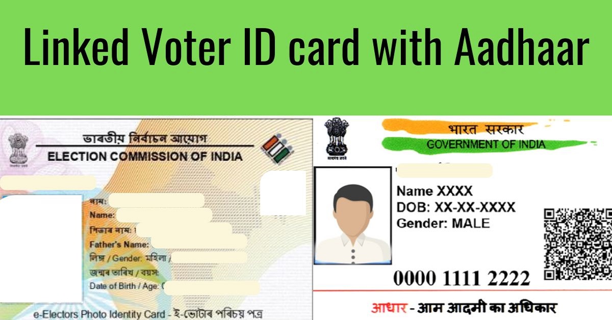 Linked Voter Card with Aadhaar